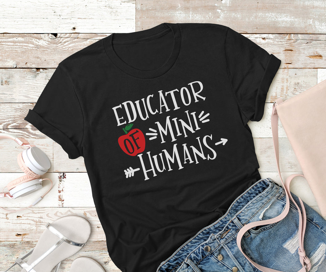 Educator of mini humans - Ink That Apparel 